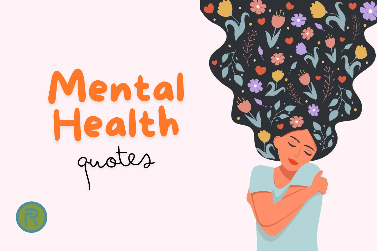 mental health quotes inspiring positivity and self-care